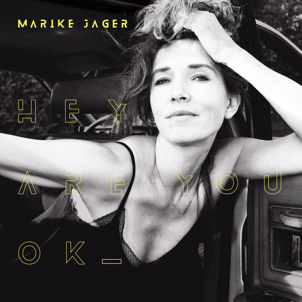 Marike Jager – Hey Are You Ok