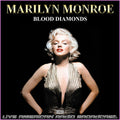 Marilyn Monroe – Blood Diamonds (Live)
