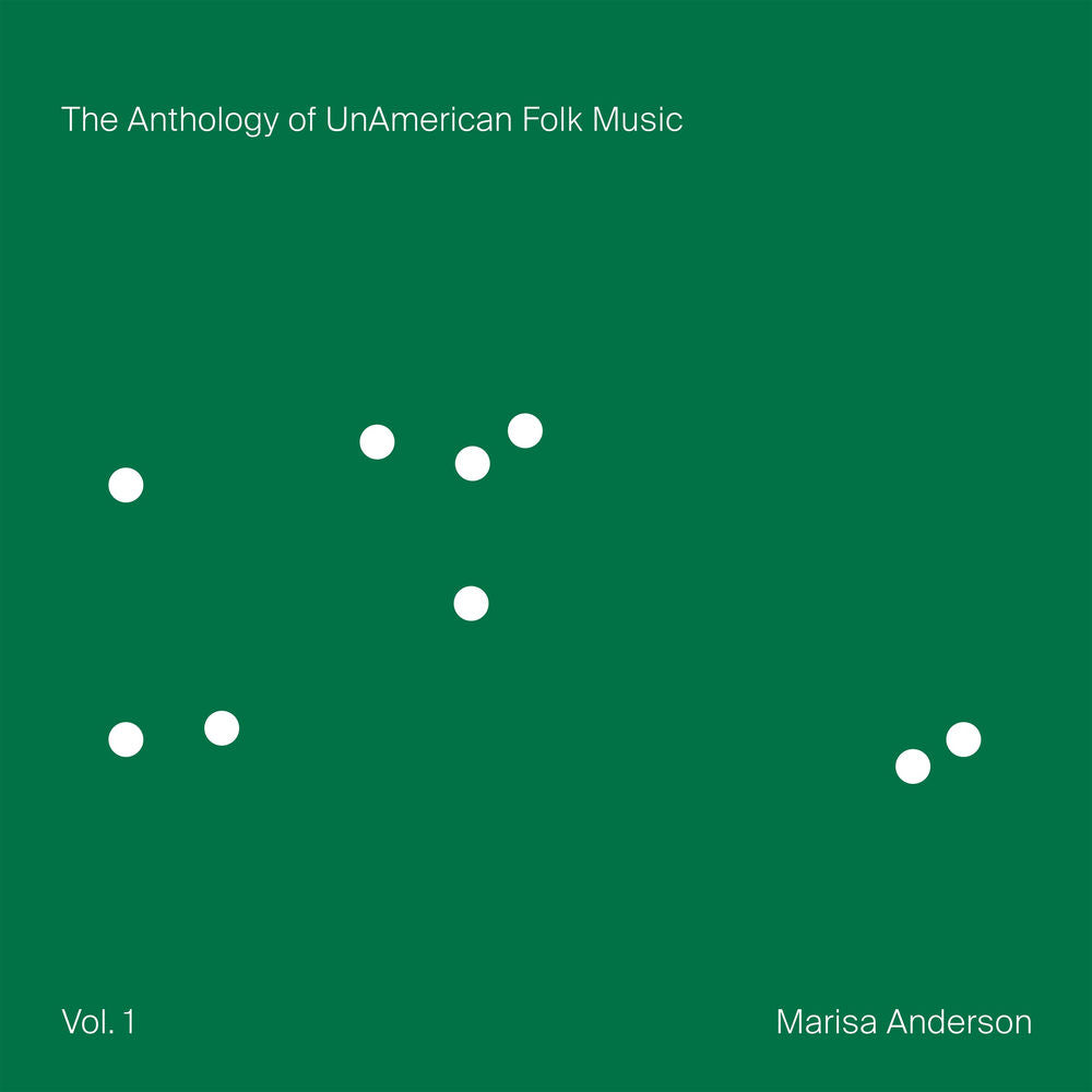Marisa Anderson – The Anthology of UnAmerican Folk Music