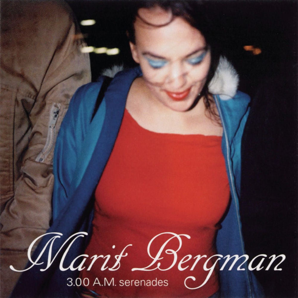 Marit Bergman – 3.00 A.M. Serenades