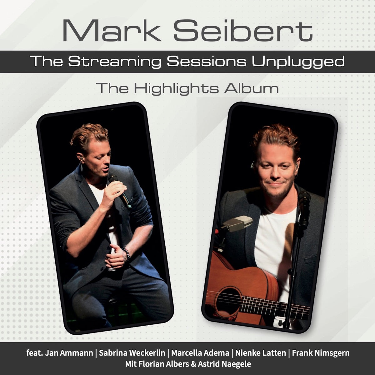 Mark Seibert – The Streaming Sessions Unplugged - The Highlights Album (Live)