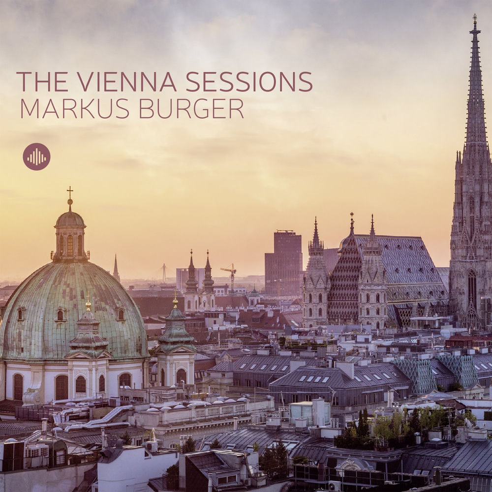 Markus Burger – The Vienna Sessions
