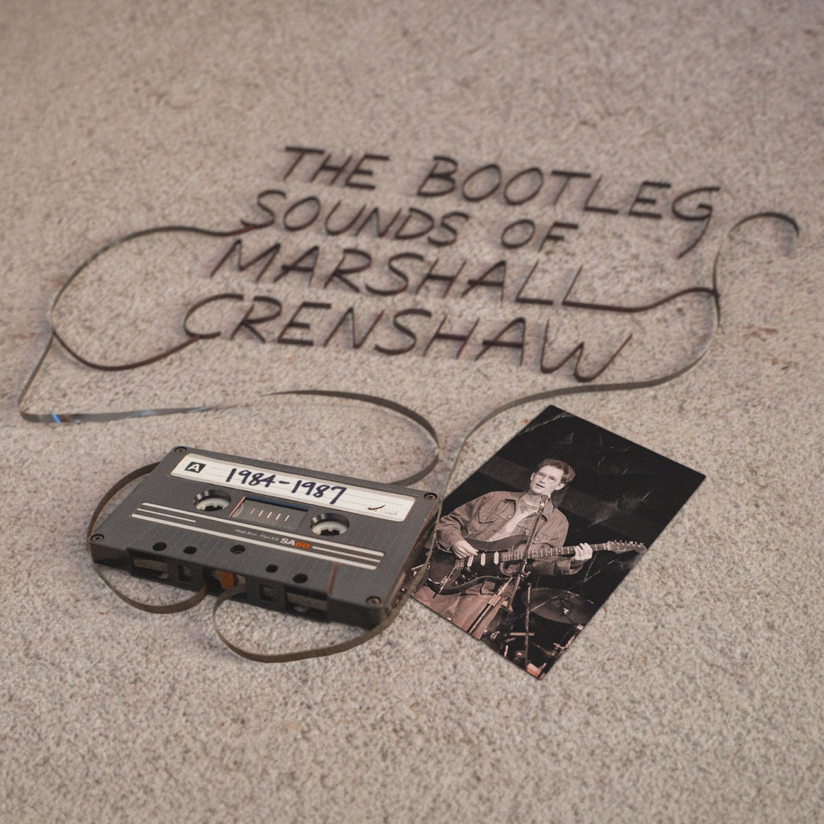 Marshall Crenshaw – The Bootleg Sounds of Marshall Crenshaw