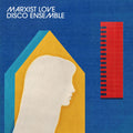 Marxist Love Disco Ensemble – MLDE