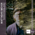 Matthias Meyer – Niemandsland | Jazzthing Next Generation, Vol. 106