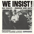 Max Roach – We Insist! Max Roach's Freedom Now Suite (Remastered)