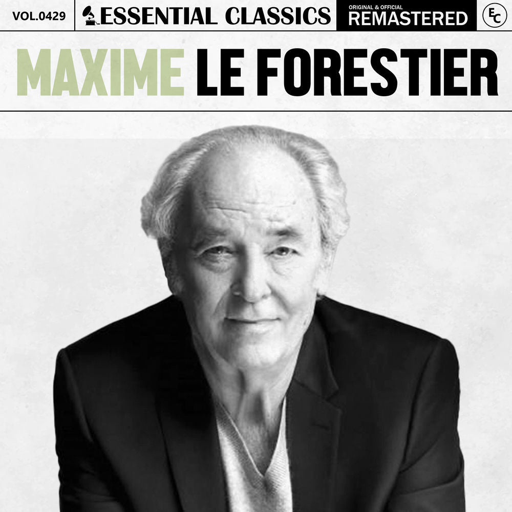 Maxime Le Forestier – Essential Classics, Vol. 429: Maxime Le Forestier