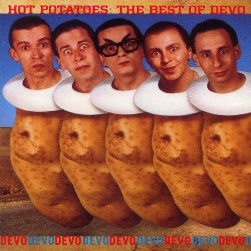DEVO – Hot Potatoes: The Best of Devo