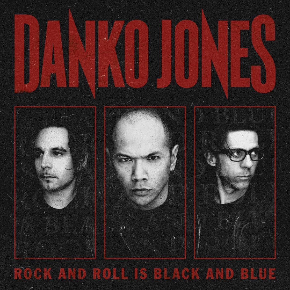 Danko Jones – Rock and Roll Is Black and Blue