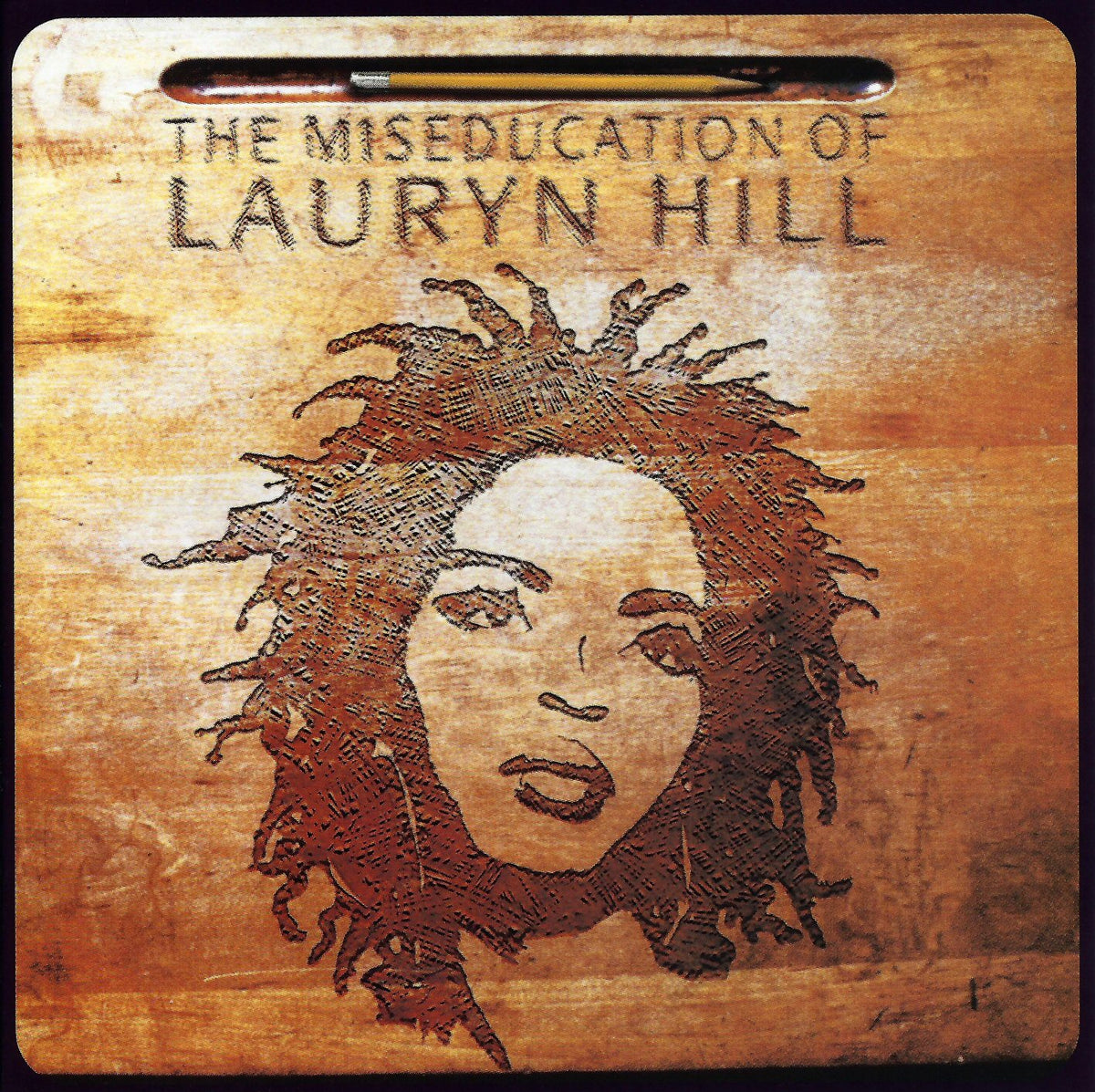 Lauryn Hill – The Miseducation Of Lauryn Hill