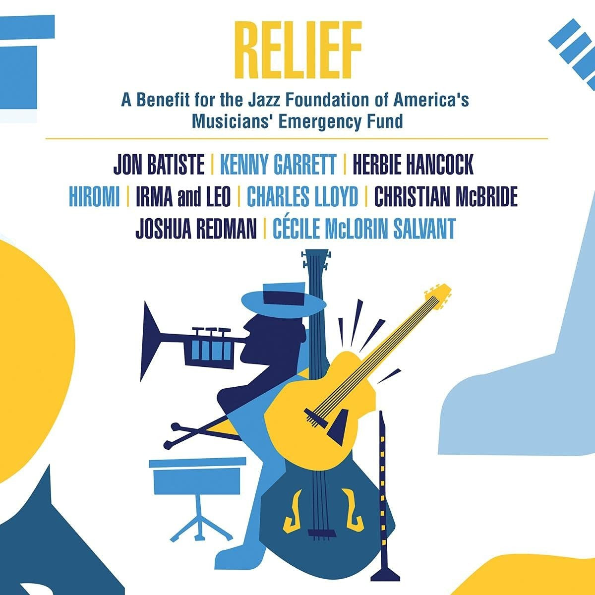 Various Artists – Relief: A Benefit for the Jazz Foundation of America’s Musicians’ Emergency Fund