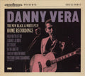 Danny Vera – The New Black & White PT.IV - Home Recordings