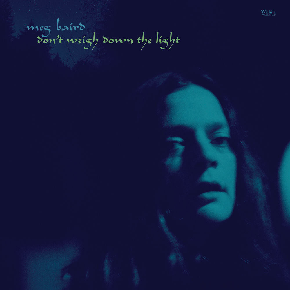 Meg Baird – Don't Weigh Down the Light