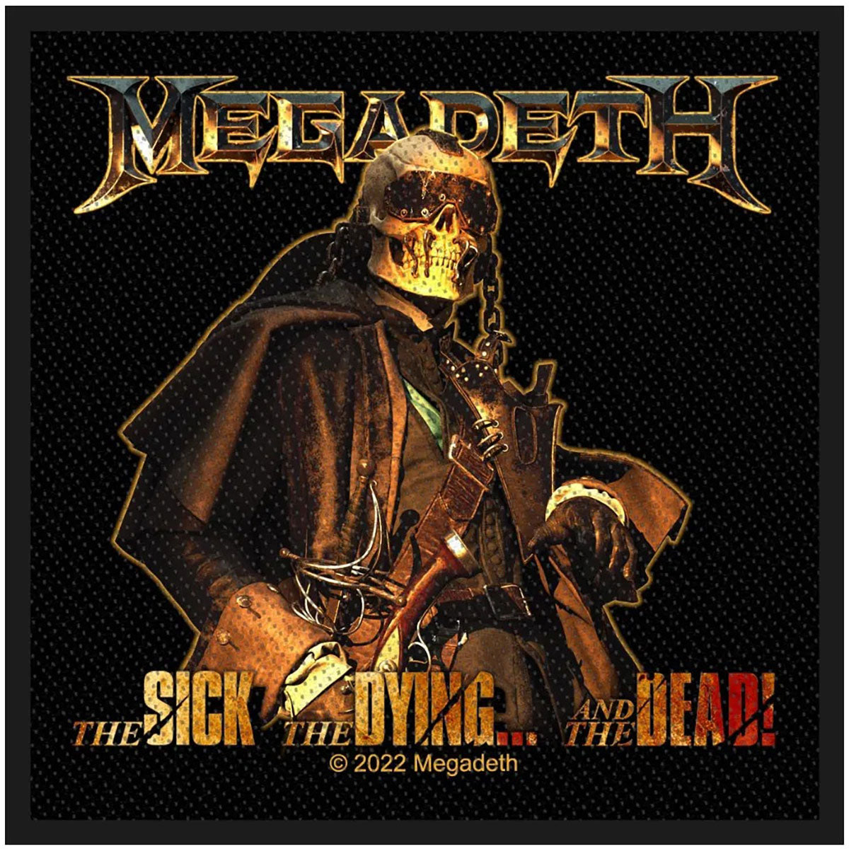 Megadeth Standard Woven Patch: The Sick, The Dying And The Dead