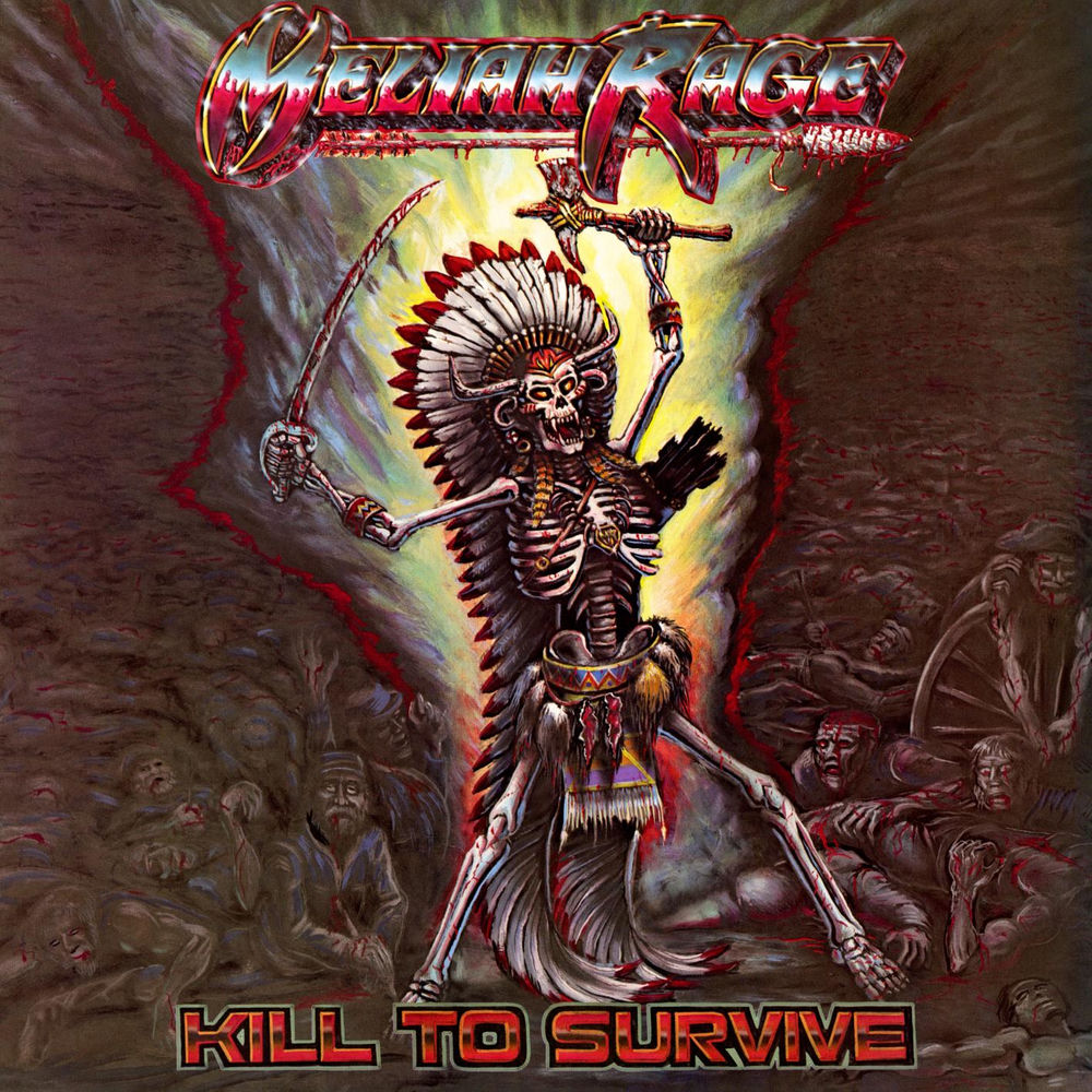 Meliah Rage – Kill to Survive