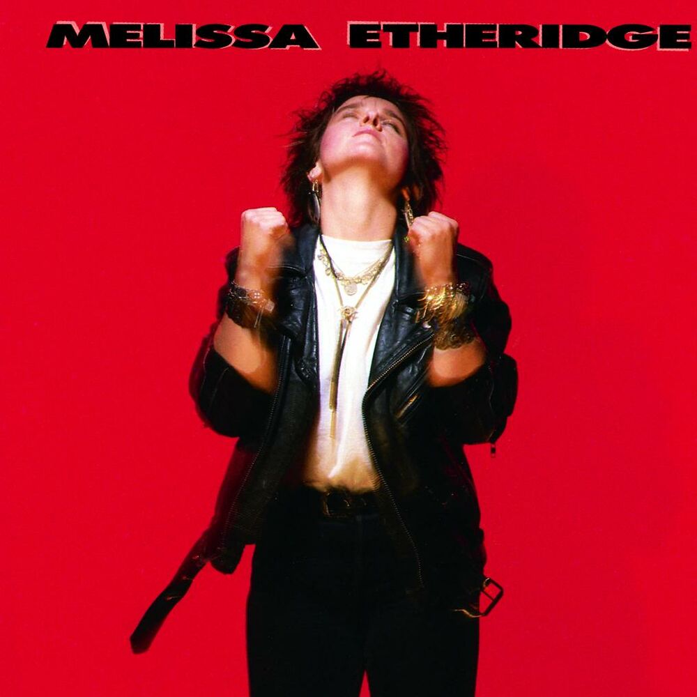 Melissa Etheridge – Melissa Etheridge