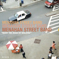 Menahan Street Band – Make the Road By Walking