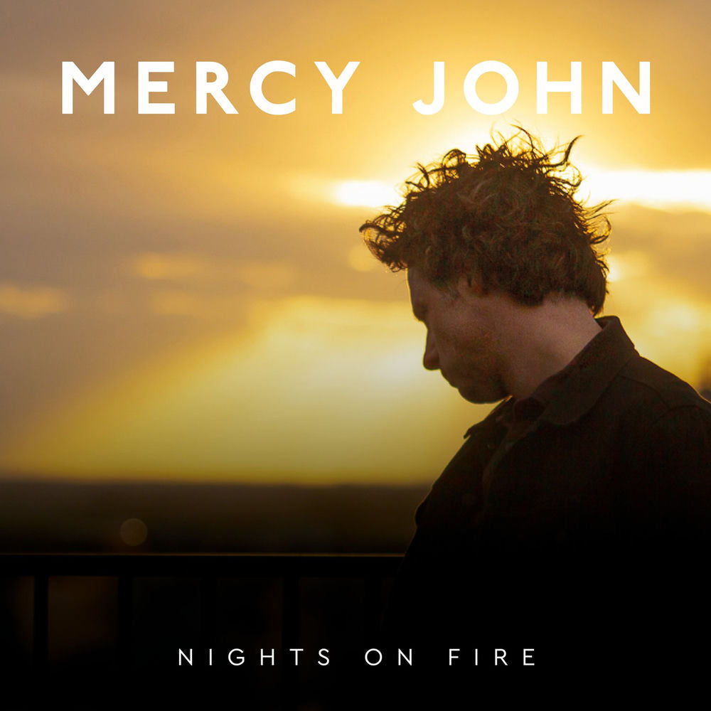 Mercy John – Nights on Fire