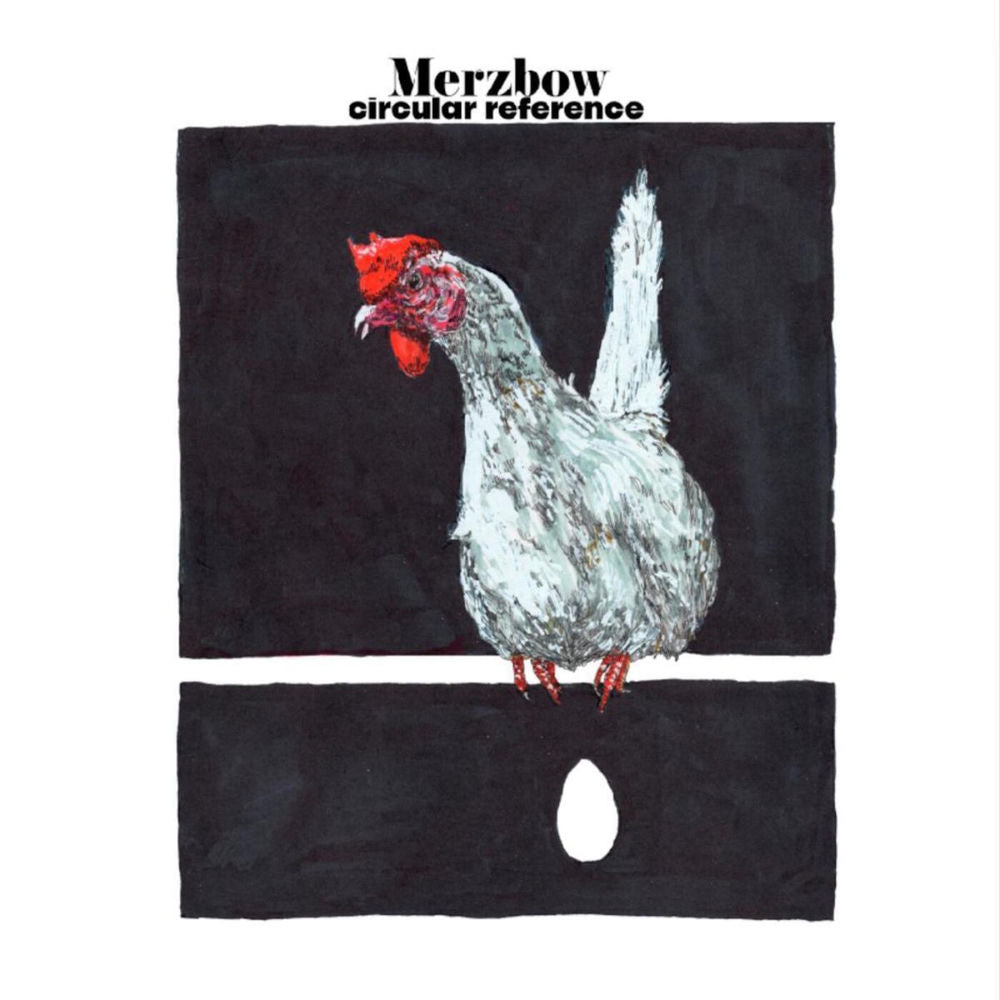 Merzbow – Circular Reference