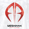 Meshiaak – Mask Of All Misery
