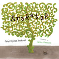 Metropole Orkest – Arakatak