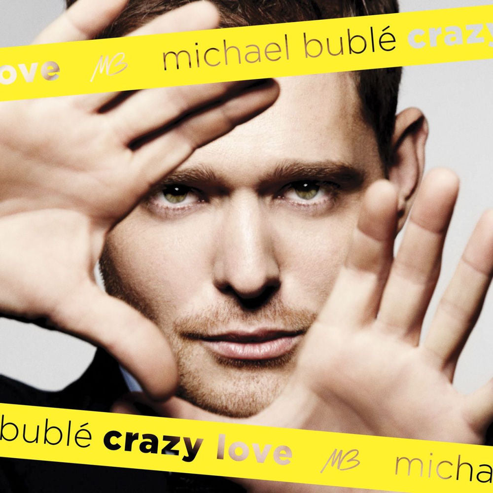 Michael Bublé – Crazy Love