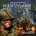 Michael Convertino – Straight Into Darkness: Original Soundtrack