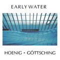 Michael Hoenig – Early Water