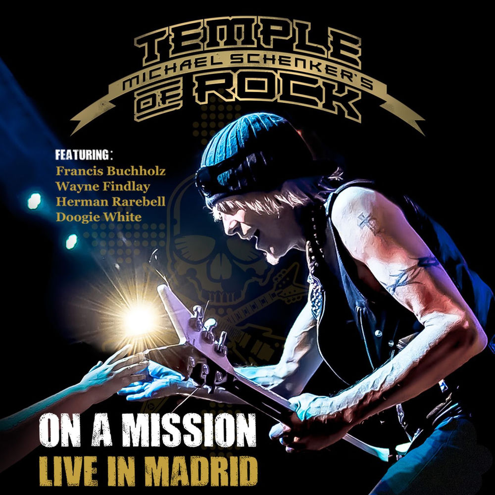 Michael Schenker's Temple Of Rock – On a Mission - Live in Madrid