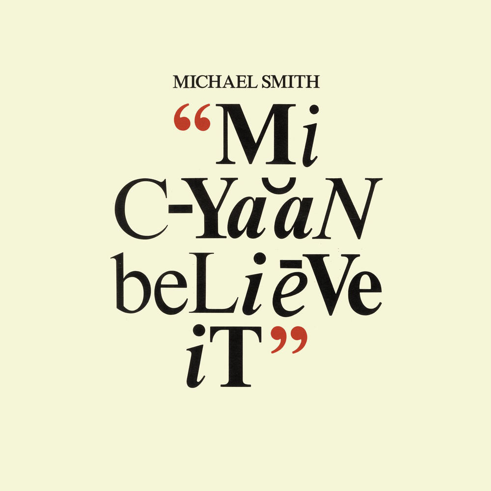 Michael Smith – Mi Cyaan Believe It