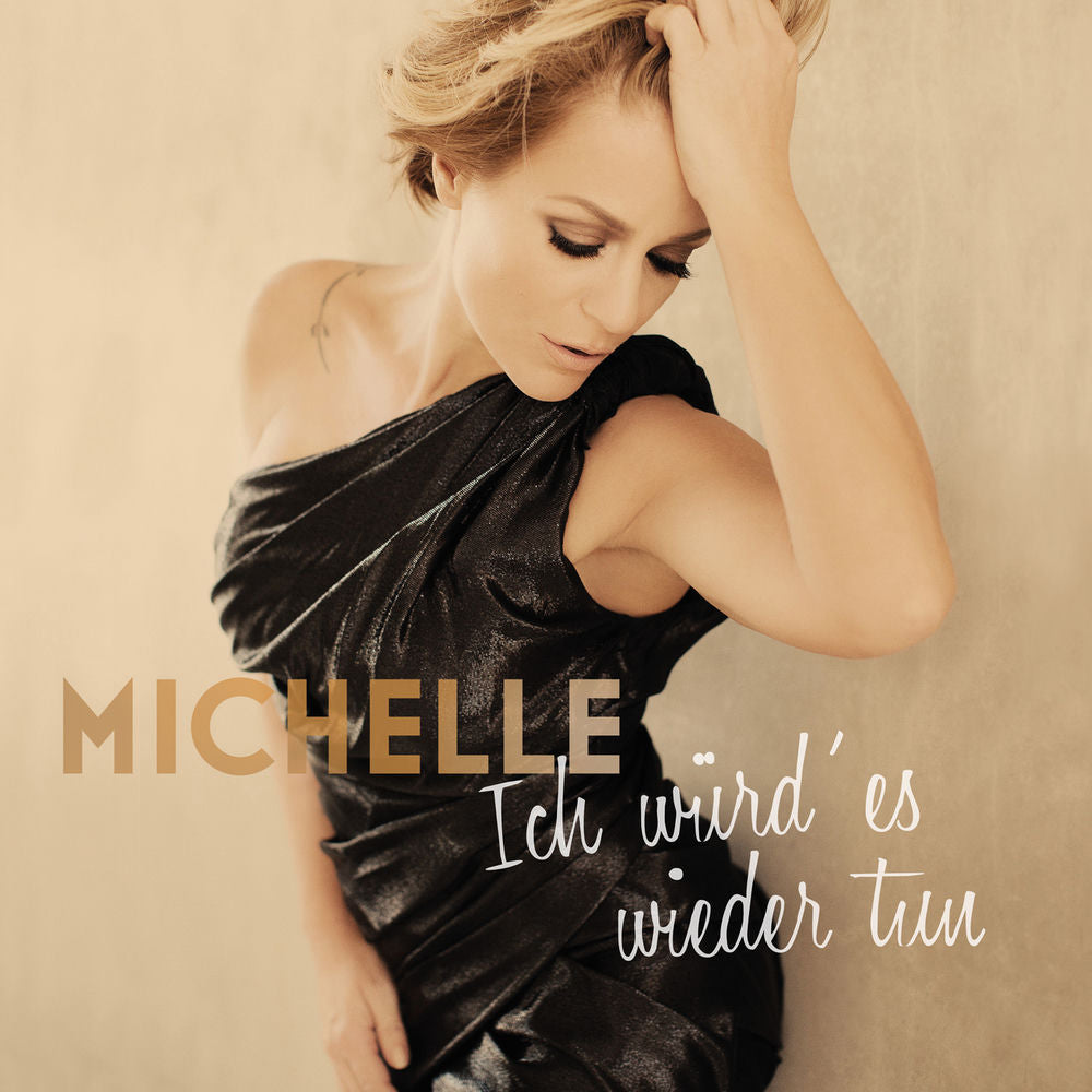 Michelle – Ich würd' es wieder tun (Deluxe)