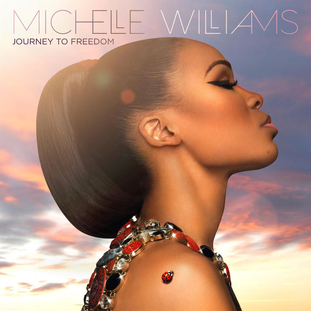 Michelle Williams – Journey To Freedom
