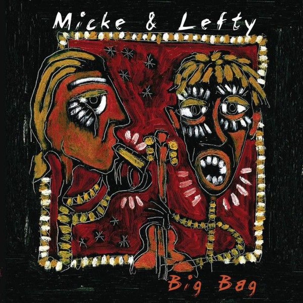 Micke & Lefty – Big Bag