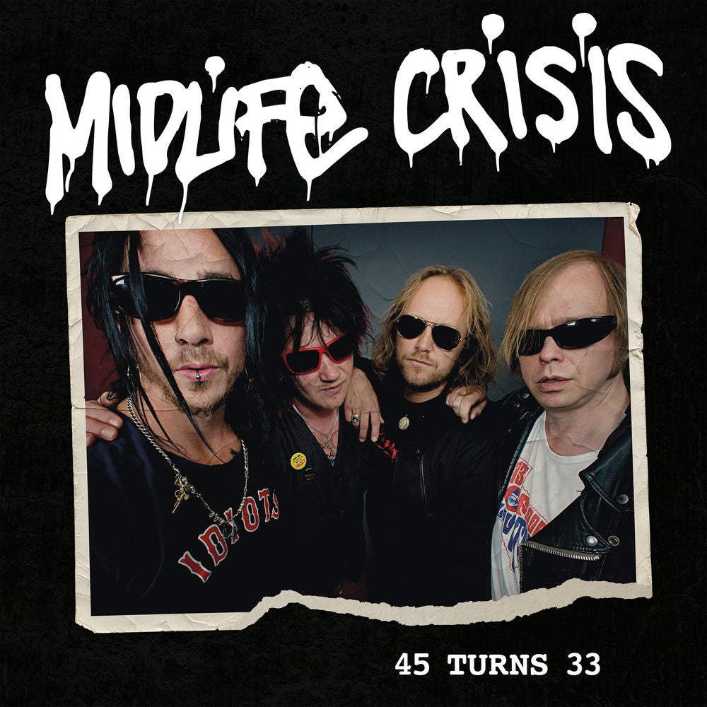 Midlife Crisis – 45 Turns 33