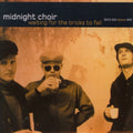 Midnight Choir – Waiting for the Bricks to Fall
