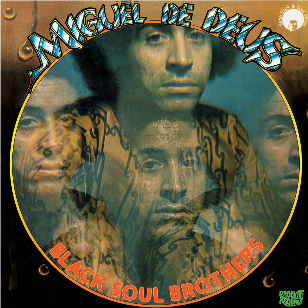 Miguel De Deus – Black Soul Brothers