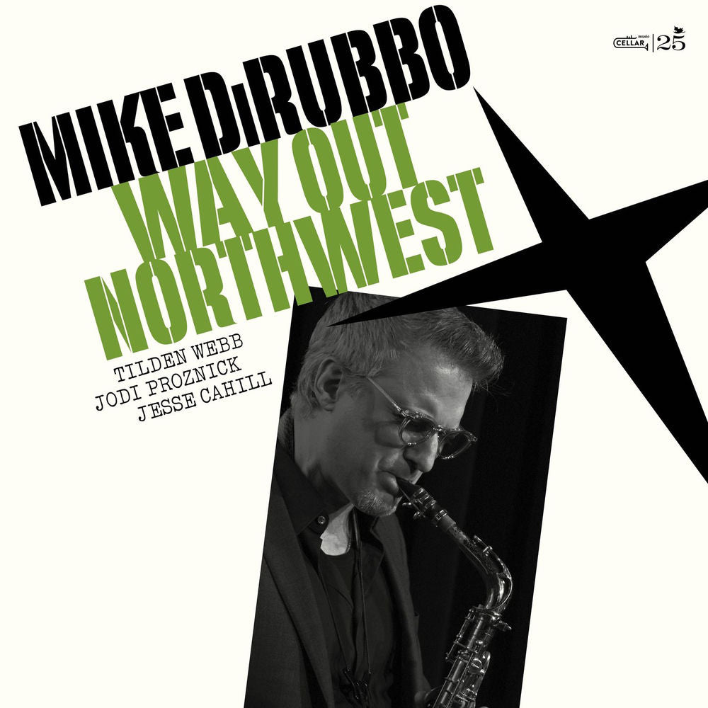 Mike DiRubbo – Way Out Northwest