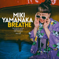 Miki Yamanaka – Breathe