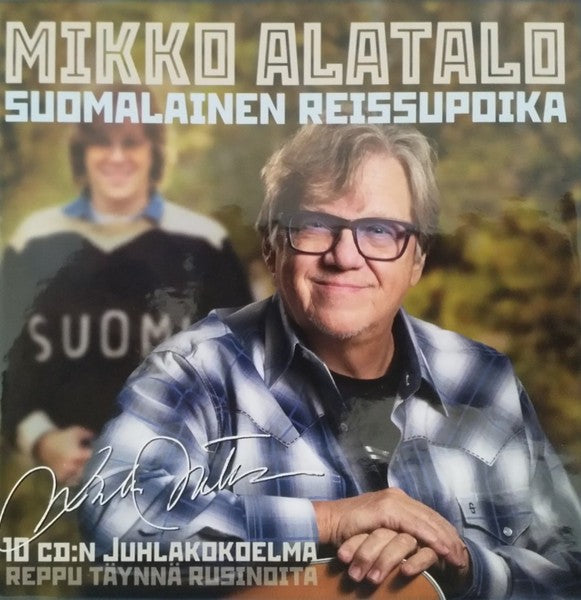 Mikko Alatalo – Suomalainen Reissupoika