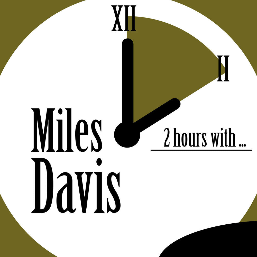 Miles Davis – 2 Hours With
