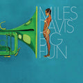 Miles Davis – Big Fun (2022 Remaster)