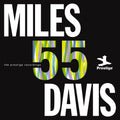 Miles Davis – Miles '55 (Remastered 2025)