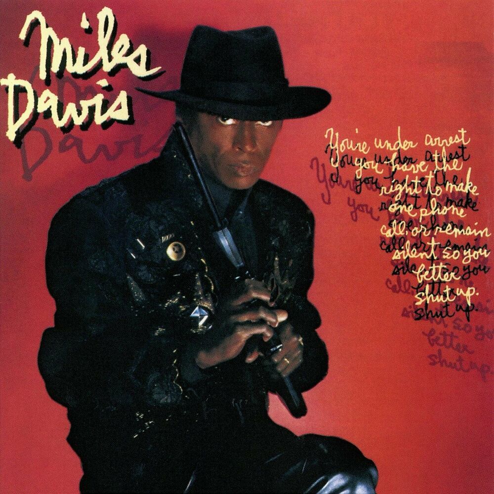 Miles Davis – You're Under Arrest (2022 Remaster)