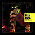 Min Bul – Min Bul