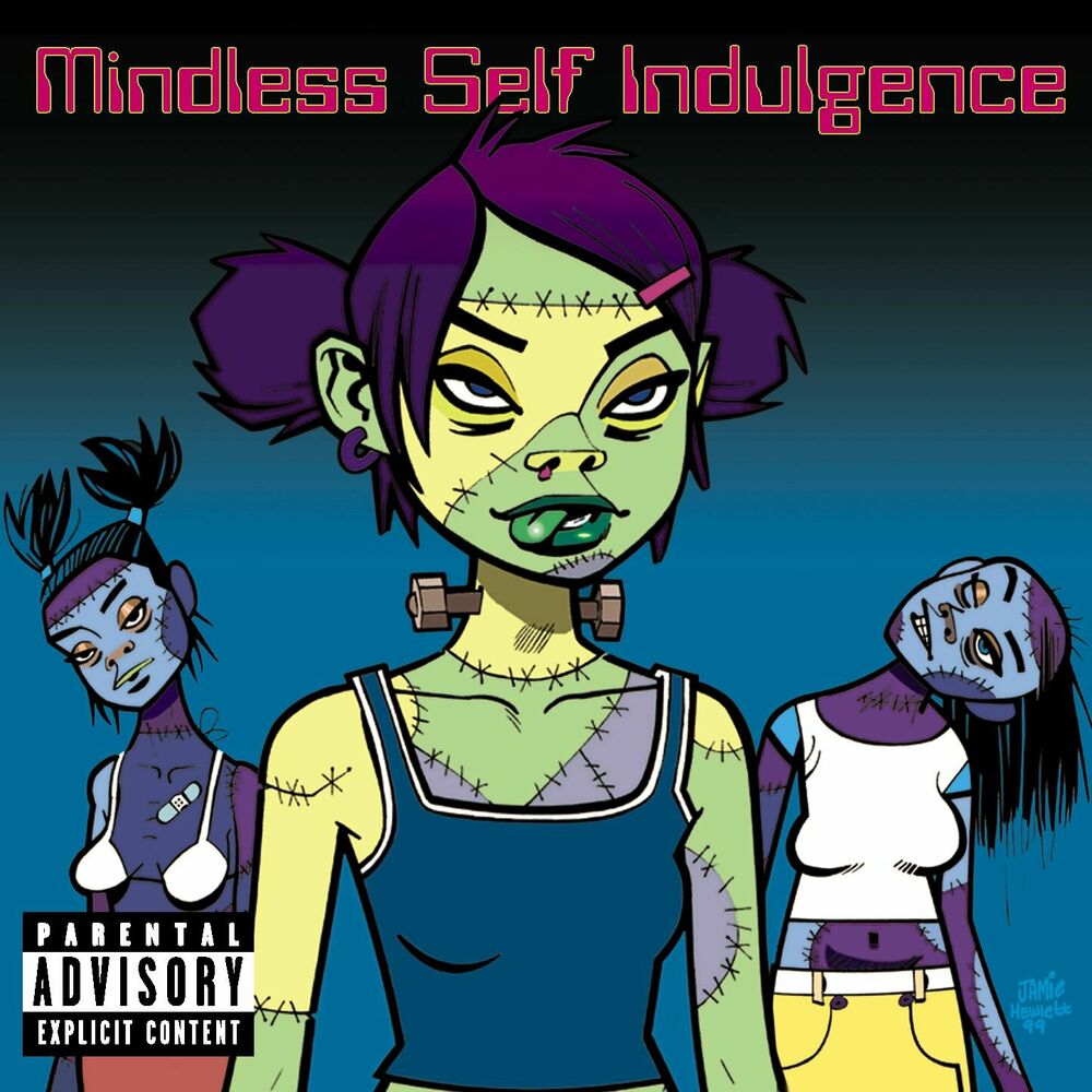 Mindless Self Indulgence – Frankenstein Girls Will Seem Strangely Sexy