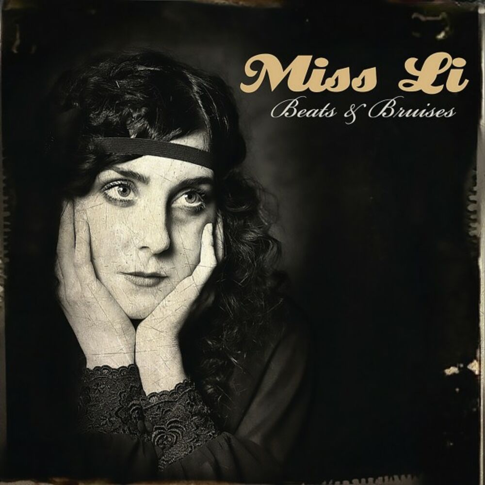 Miss Li – Beats & Bruises