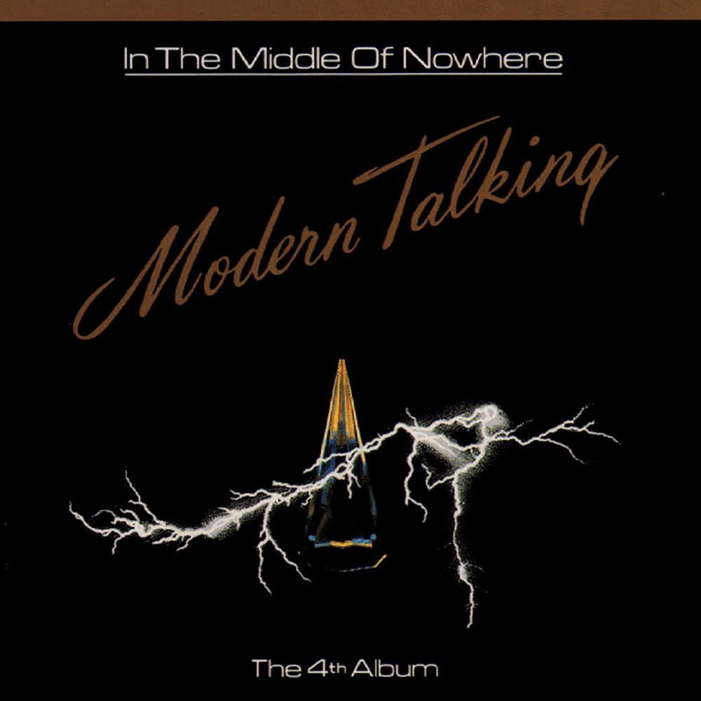 Modern Talking – In The Middle Of Nowhere