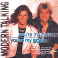 Modern Talking – You' re My Heart, You' re My Soul