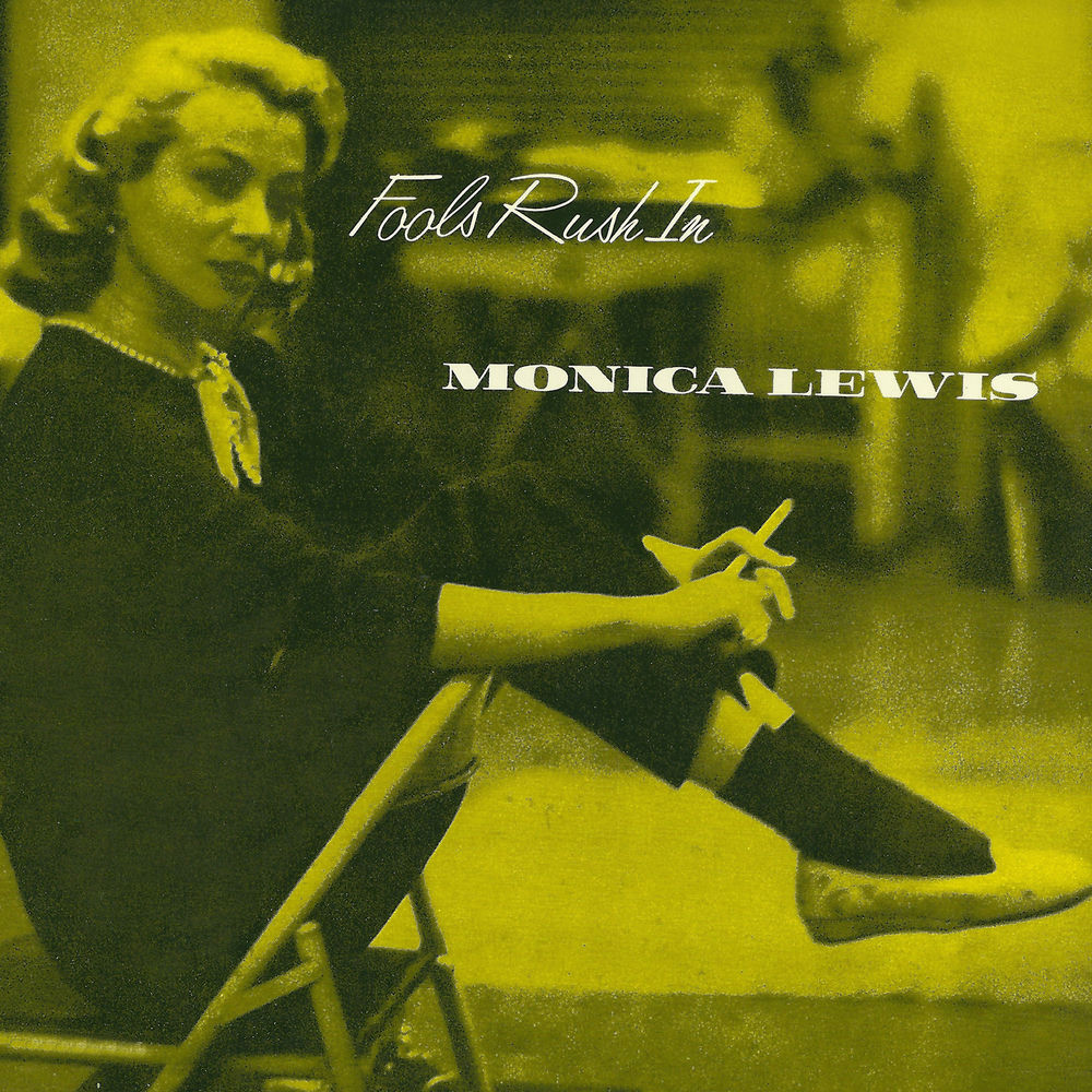 Monica Lewis – Fools Rush In