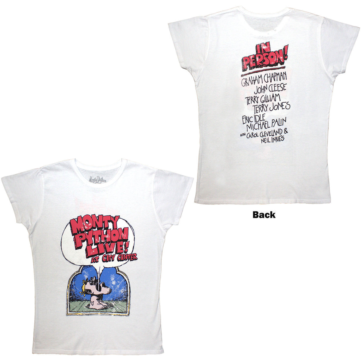Monty Python Ladies T-Shirt: LIVE At City Centre (White) (Back Print)